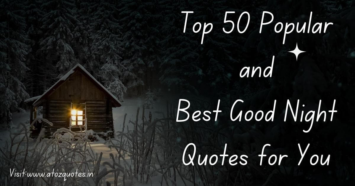 Popular And Best Good Night Quotes